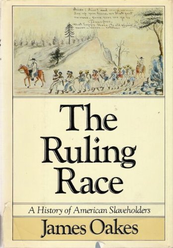 9780394521633: Ruling Race: A History of American Slaveholders