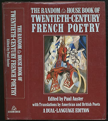 Stock image for The Random House Book of Twentieth-Century French Poetry: With translations by American and British poets for sale by Pelican Bay Books