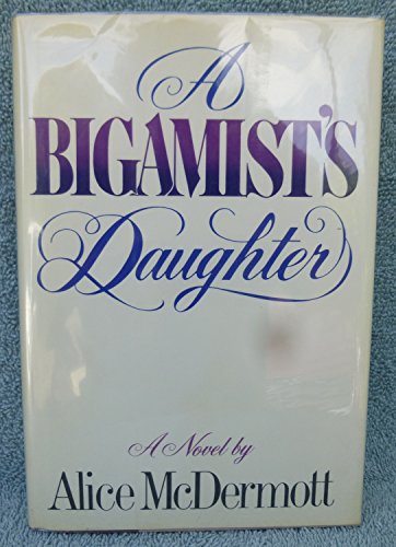 Stock image for A Bigamist's Daughter for sale by Craig Hokenson Bookseller