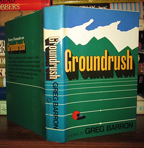 Beispielbild fr Groundrush zum Verkauf von Robinson Street Books, IOBA