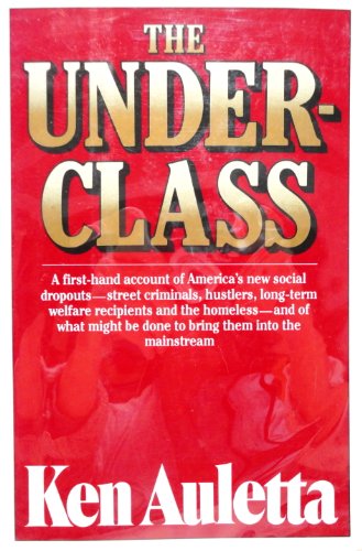 The Underclass (9780394523439) by Auletta, Ken