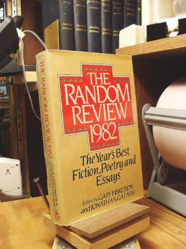 9780394523552: The Random Review 1982 - the Year's Best Fiction, Poetry and Essays