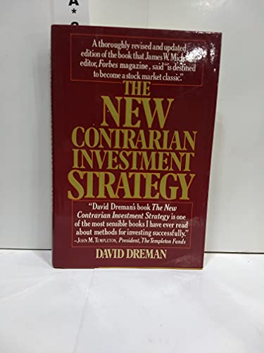 Beispielbild fr The New Contrarian Investment Strategy : The Psychology of Stock Market Success zum Verkauf von Better World Books