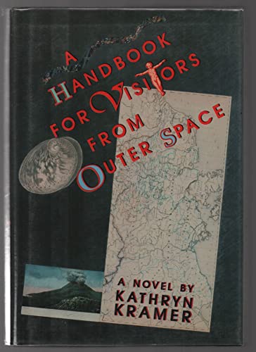 Stock image for A Handbook for Visitors from Outer Space for sale by Better World Books