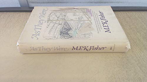 As They Were (9780394524009) by Fisher, M.F.K.