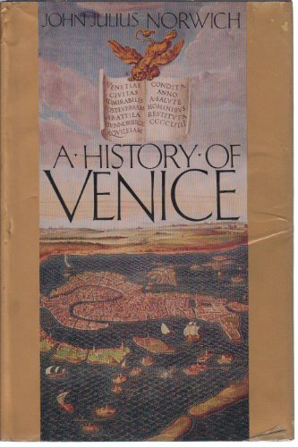 9780394524108: THE HISTORY OF VENICE
