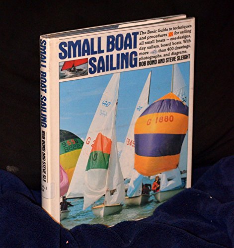 9780394524467: Small Boat Sailing