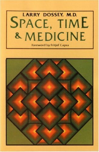 9780394524658: Space, Time & Medicine