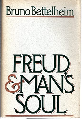 Stock image for Freud and Man's Soul for sale by Better World Books: West