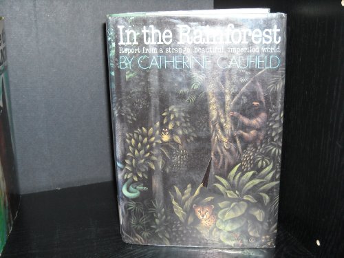 Beispielbild fr In the Rainforest zum Verkauf von Wonder Book