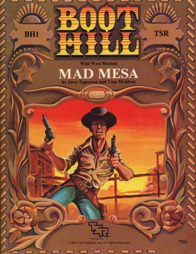 Boot Hill - Mad Mesa (Module) (9780394527055) by Tsr