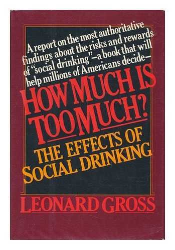 Beispielbild fr How Much is Too Much?: The Effects of Social Drinking zum Verkauf von Better World Books
