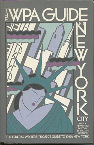 Beispielbild fr The WPA guide to New York City: The Federal Writers' Project guide to 1930s New York zum Verkauf von Adkins Books