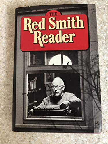 Imagen de archivo de The Red Smith reader a la venta por SecondSale