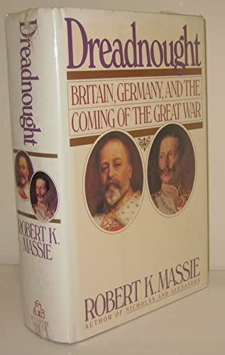 Beispielbild fr Dreadnought : Britain, Germany, and the Coming of the Great War zum Verkauf von Better World Books