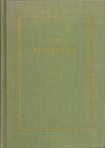 Beispielbild fr The Kingfisher zum Verkauf von Half Price Books Inc.