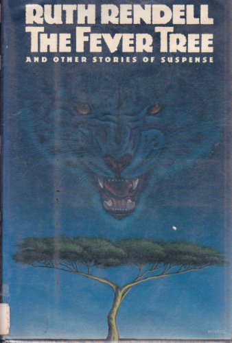 Beispielbild fr The Fever Tree and Other Stories of Suspense zum Verkauf von BooksRun