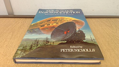 Stock image for The Science in Science Fiction for sale by HPB Inc.
