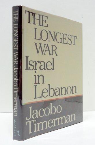 9780394530222: The Longest War: Israel in Lebanon