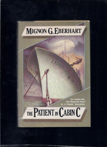 The Patient in Cabin C (9780394531083) by Eberhart, Mignon Good