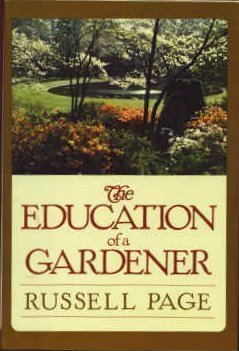 Imagen de archivo de The Education of a Gardener a la venta por Lee Jones-Hubert