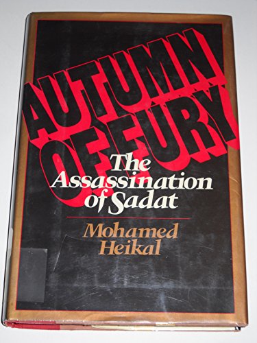 Imagen de archivo de Autumn of Fury : The Assassination of Sadat a la venta por Better World Books