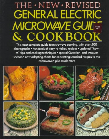 Stock image for General Electric Microwave Cookbook(The New Revised) for sale by Orion Tech