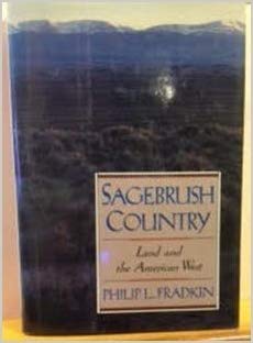 9780394532332: SAGEBRUSH COUNTRY by Philip L. Fradkin