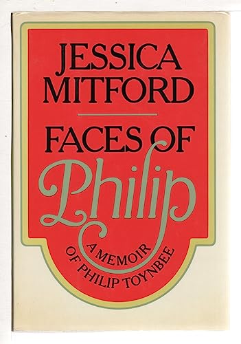 9780394532370: Faces of Philip: A memoir of Philip Toynbee