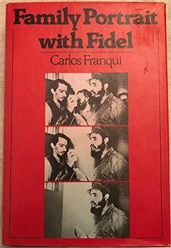 9780394532608: Family Portrait With Fidel: A Memoir