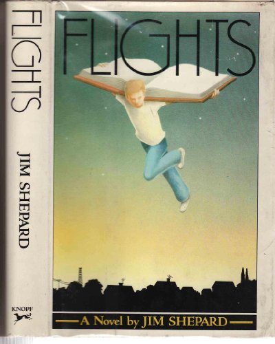 Flights (9780394532653) by Shepard, Jim