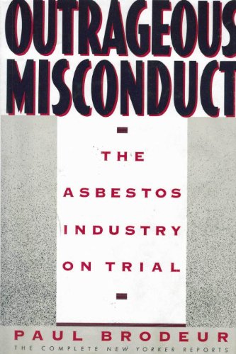 Beispielbild fr Outrageous Misconduct : The Asbestos Industry on Trial zum Verkauf von Better World Books