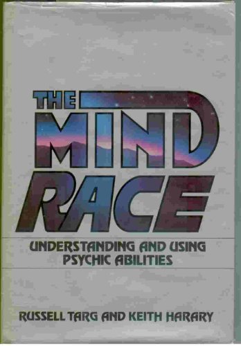 9780394533568: The Mind Race: Understanding and Using Psychic Abilities