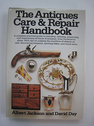 Beispielbild fr The Antiques Care and Repair Handbook zum Verkauf von Better World Books