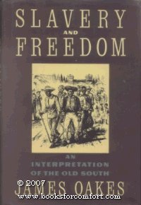 9780394536774: Slavery And Freedom: An Interpretation of the Old South