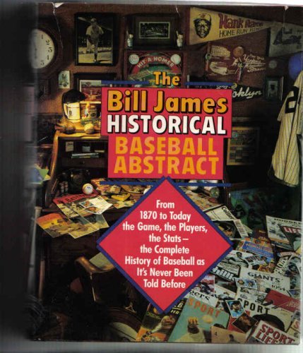 Stock image for The Bill James Historical Baseball Abstract for sale by Books of the Smoky Mountains