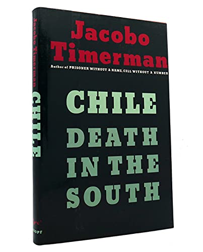 Chile: Death in the South.
