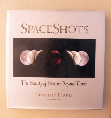 Beispielbild fr Spaceshots : The Beauty of Nature Beyond Earth zum Verkauf von Better World Books: West