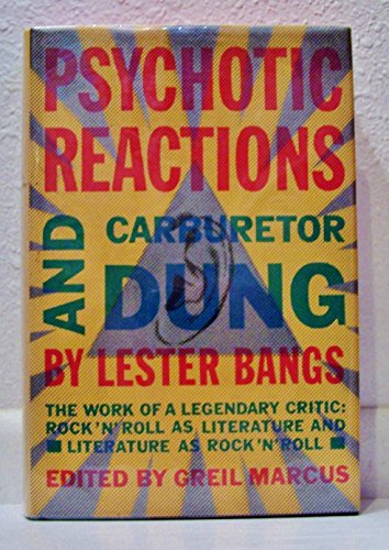Stock image for Psychotic Reactions and Carburetor Dung : An Anthology for sale by Better World Books