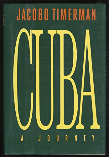 9780394539102: Cuba: A Journey