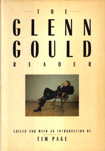 9780394540672: THE GLENN GOULD READER
