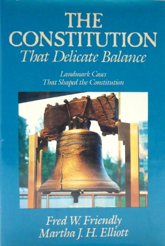 9780394540740: The Constitution That Delicate Balance