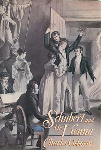 Beispielbild fr Schubert and His Vienna zum Verkauf von Better World Books