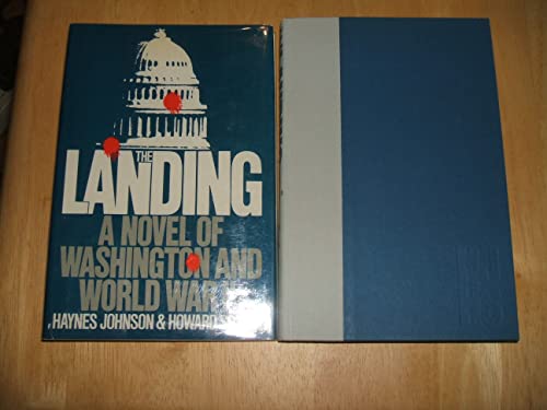 Beispielbild fr The Landing : A Novel of Washington and World War II zum Verkauf von Better World Books