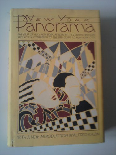 Imagen de archivo de New York panorama: A companion to the WPA guide to New York City : a comprehensive view of the metropolis, presented in a series of articles a la venta por Open Books