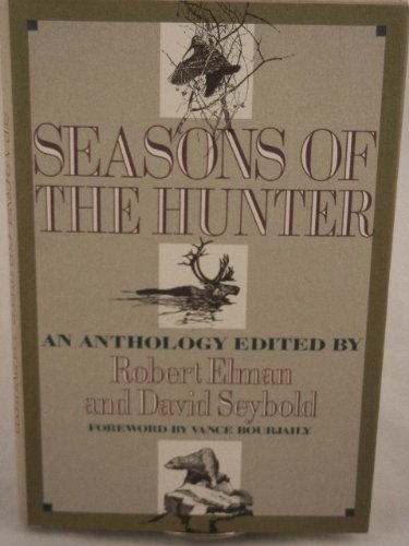 Stock image for Seasons of the Hunter for sale by Better World Books