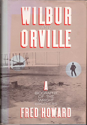 9780394542690: Wilbur and Orville: A Biography of the Wright Brothers