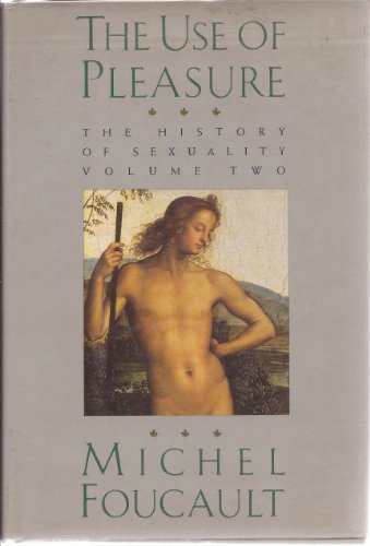 Beispielbild fr The Use of Pleasure Vol. 2 : The History of Sexuality zum Verkauf von Better World Books