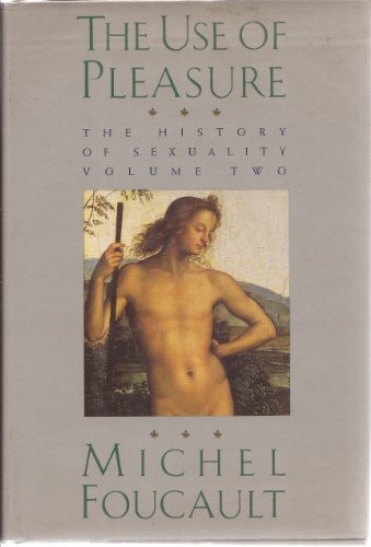 Stock image for The Use of Pleasure : Volume 2 of the History of Sexuality for sale by Studio Books