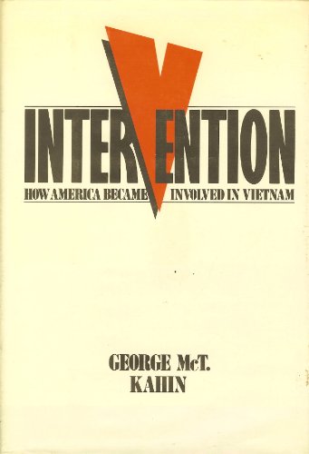 Imagen de archivo de Intervention : How America Became Involved in Vietnam a la venta por Better World Books